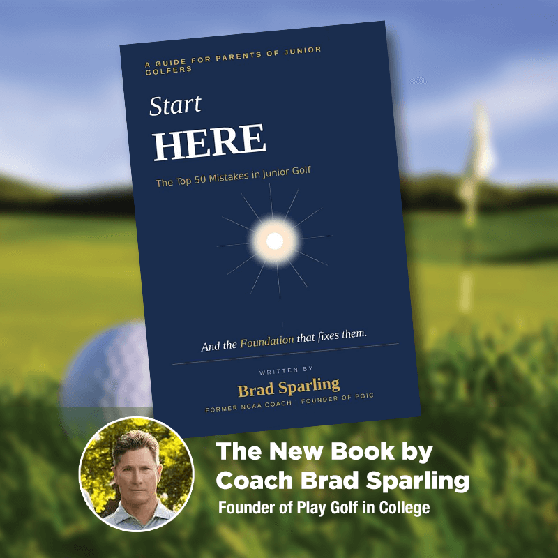 Start Here: The Top 50 Mistakes in Junior Golf by Brad Sparling